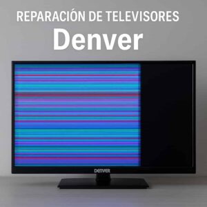 Reparación de televisores Denver